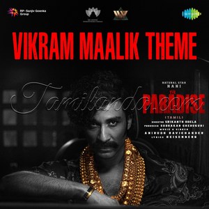 Vikram Maalik Theme (From The Paradise) - Single (2026) (Anirudh Ravichander)